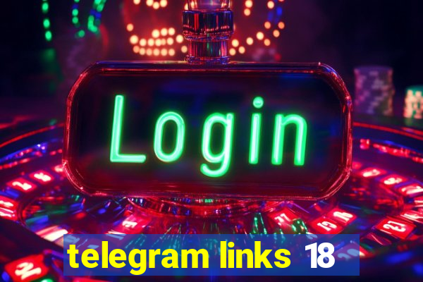 telegram links 18