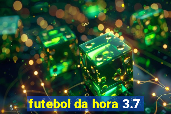 futebol da hora 3.7