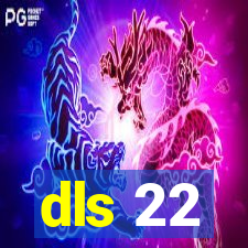 dls 22