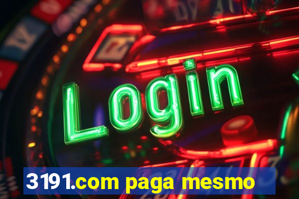 3191.com paga mesmo