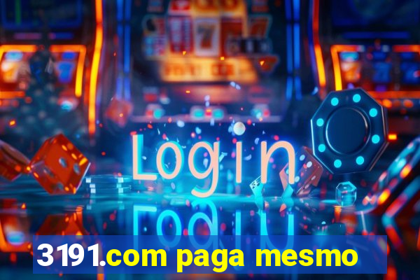 3191.com paga mesmo