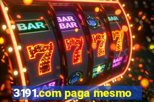 3191.com paga mesmo