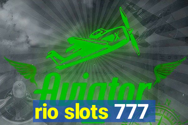 rio slots 777