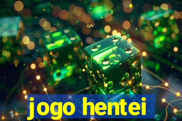 jogo hentei