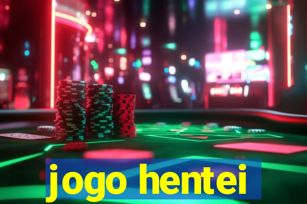 jogo hentei