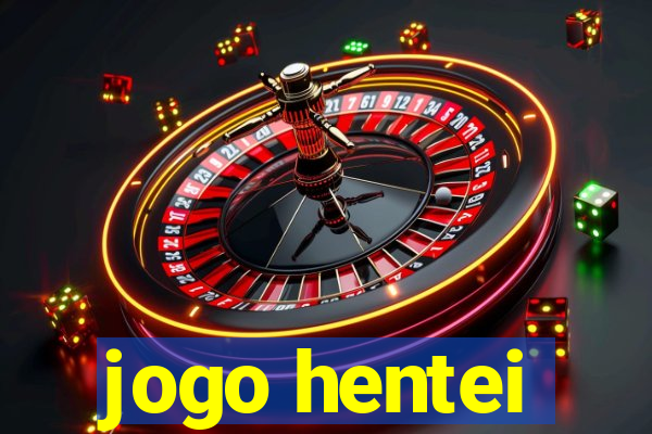 jogo hentei