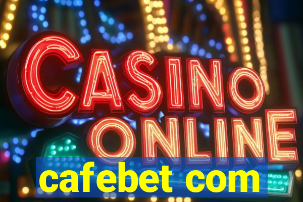 cafebet com