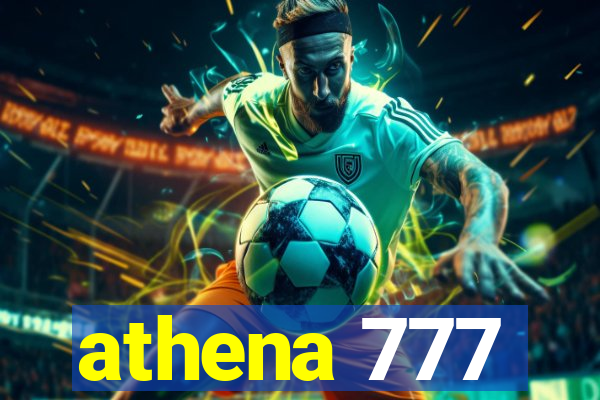 athena 777