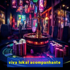 viva lokal acompanhante