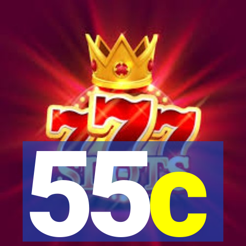 55c