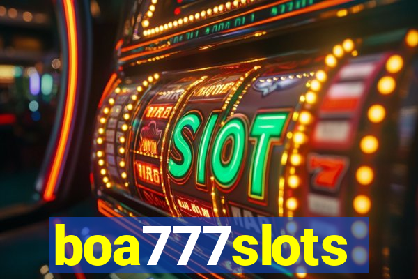 boa777slots