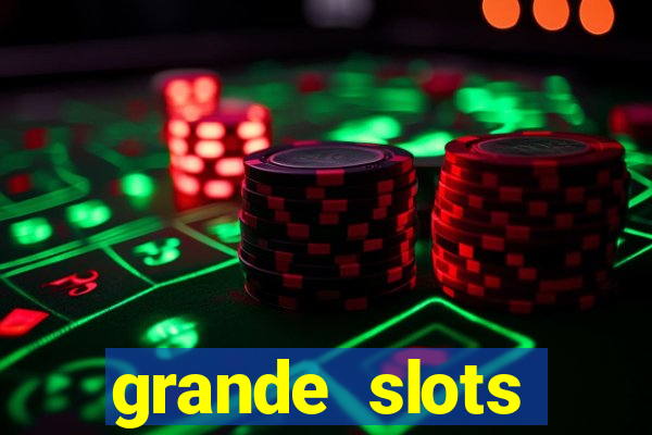 grande slots jackpot louco