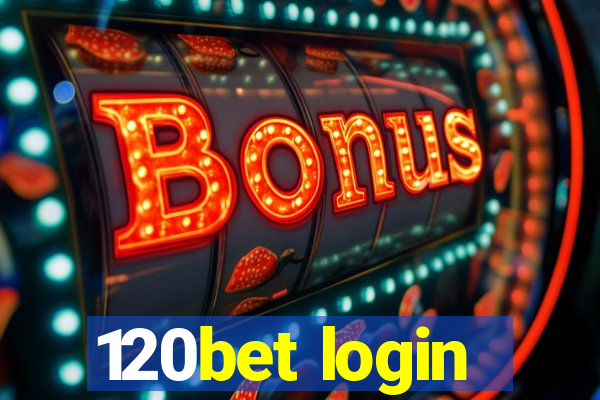 120bet login