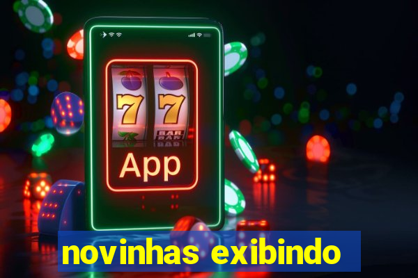 novinhas exibindo