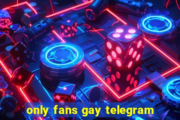 only fans gay telegram