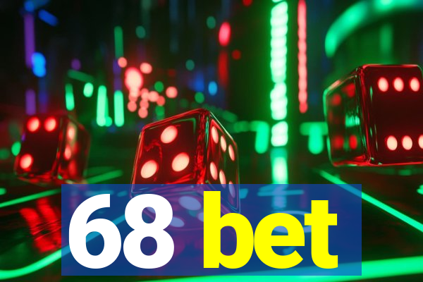 68 bet