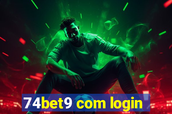 74bet9 com login