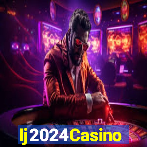 Ij2024Casino