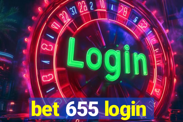 bet 655 login