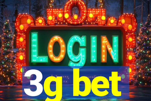 3g bet