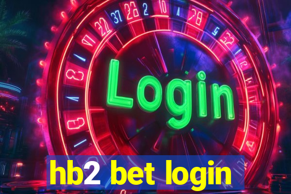 hb2 bet login