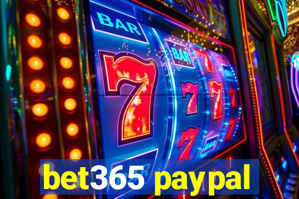 bet365 paypal