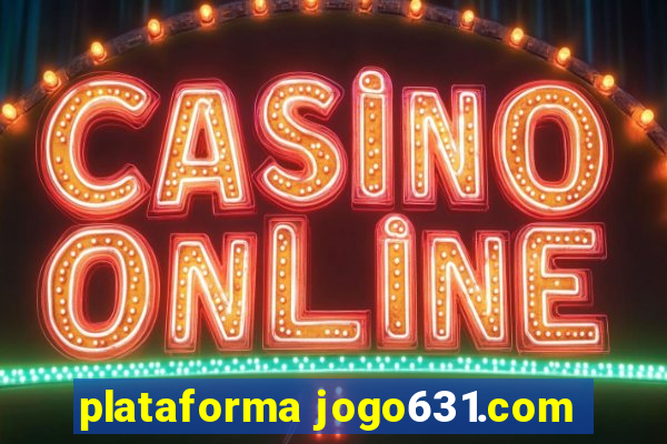 plataforma jogo631.com