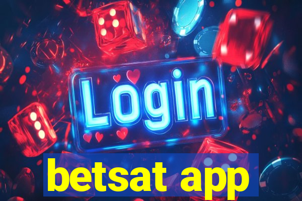 betsat app