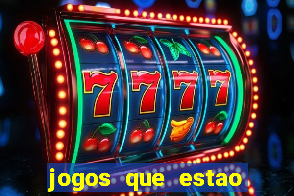 jogos que estao pagando agora