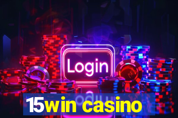 15win casino