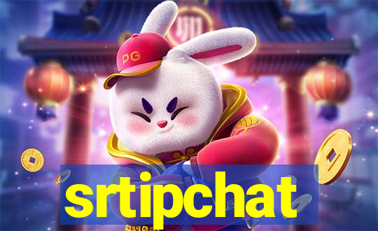 srtipchat