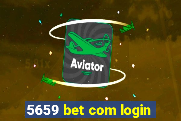 5659 bet com login