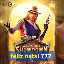 feliz natal 777