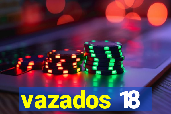 vazados 18