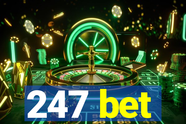 247 bet