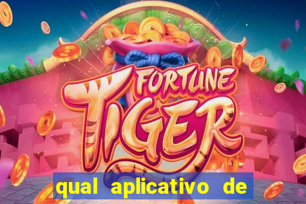 qual aplicativo de jogo que ganha dinheiro de verdade