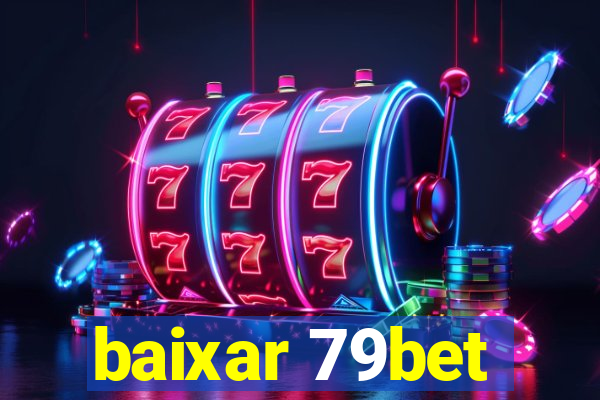 baixar 79bet