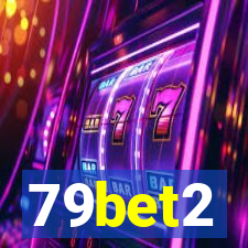 79bet2