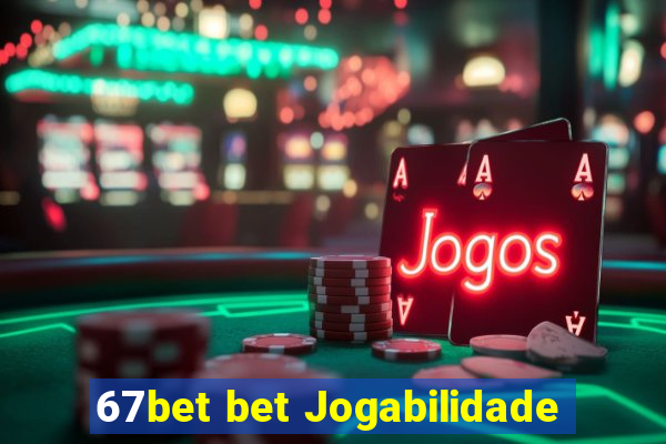 67bet bet Jogabilidade