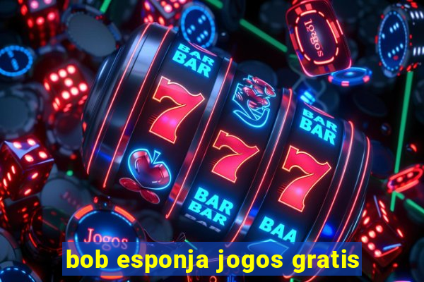 bob esponja jogos gratis