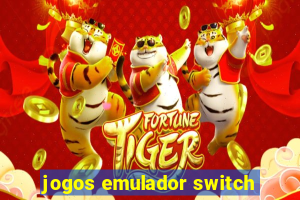 jogos emulador switch