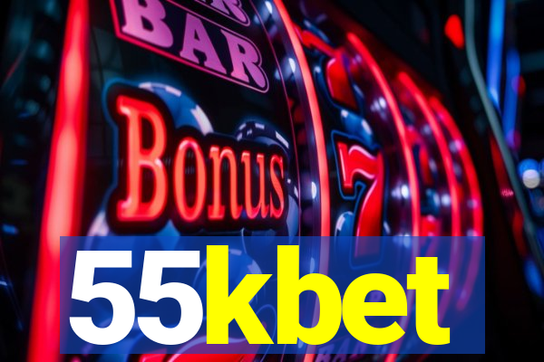 55kbet