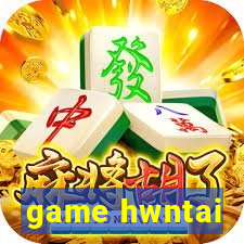 game hwntai