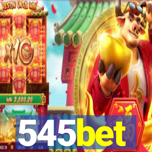 545bet