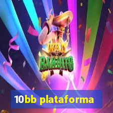 10bb plataforma