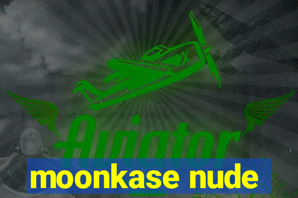 moonkase nude