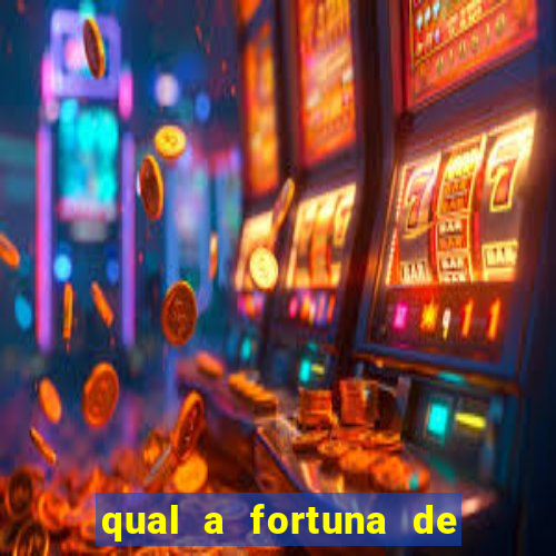 qual a fortuna de aloisio chulapa