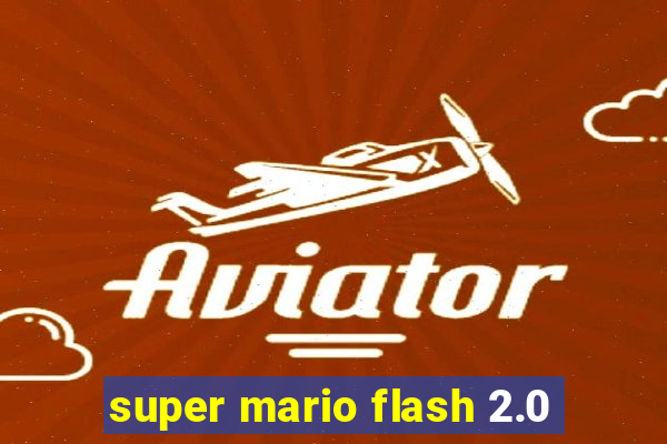 super mario flash 2.0