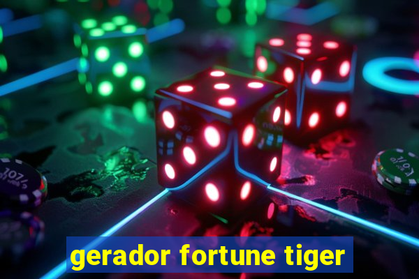 gerador fortune tiger