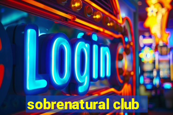 sobrenatural club